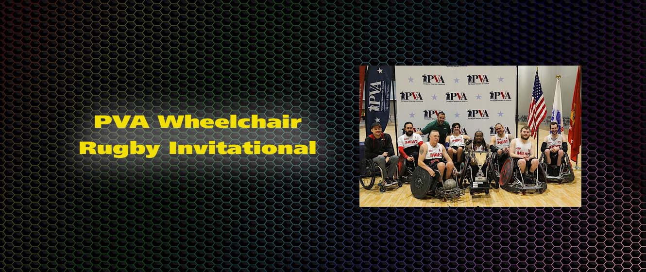 2023 PVA Wheelchair Rugby Invitational Sports N Spokes