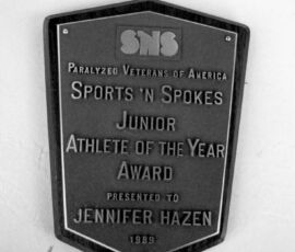 The 1989 Sports N Spokes Junior Athlete of the Year award which Nancy Crase created. SNSJAY award 1989